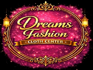 Dreams Fashion