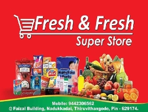 Fresh and Fresh Super Store
