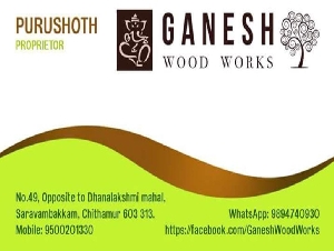 Ganesh Wood Works and Furniture