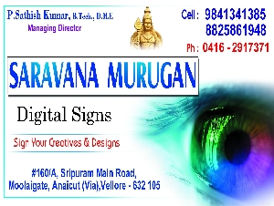 SARAVANA MURUGAN Digital Signs