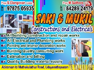 Saki & Mukil Constructions and Electricals