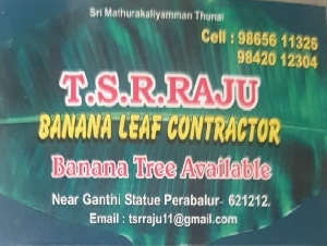 TSR Raju Banana Leaf Contractor