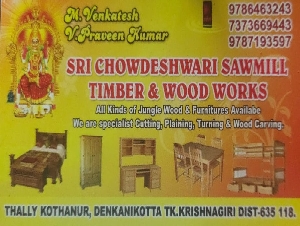 Sri Chowdeshwari Sawmill Timber and Wood Works